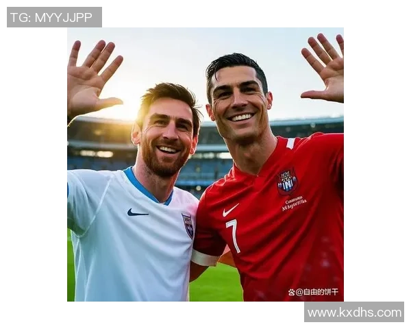 足球明星同框瞬间回顾精彩瞬间与背后故事的图文分享 足球明星同框瞬间回顾精彩瞬间与背后故事的图文分享